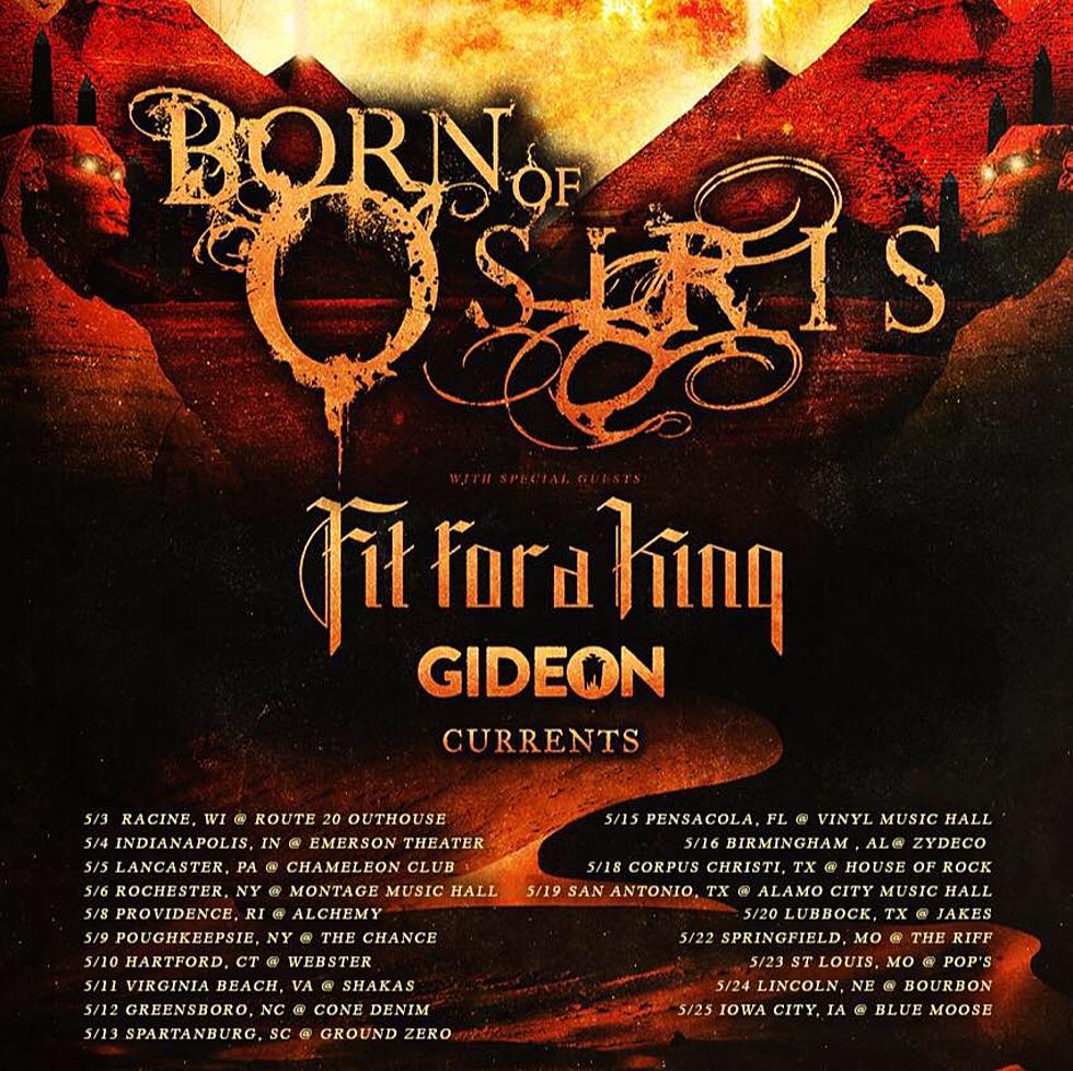 Born Of Osiris with Fit For A King Inside Jake’s Sunday, May 20